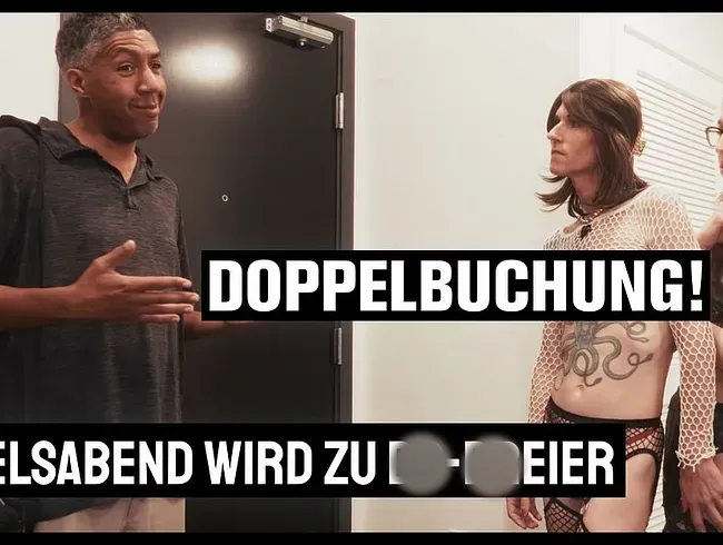 Doppelbuchung! Mädelsabend wird zum DP-Dreier mit Wildfremdem!